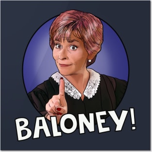 Judge Judy - Baloney! Posters and Art